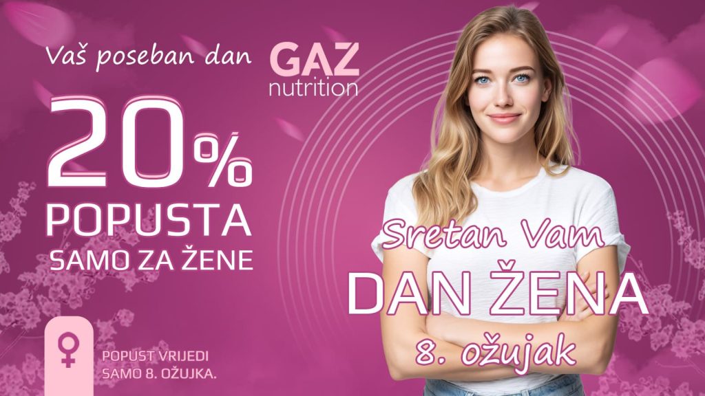 Proslavite Dan žena uz GAZ Nutrition: 20 % popusta za sve aktivne žene